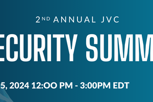 2nd Annual JVC Security Summit